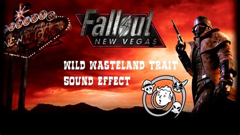 fallout new vegas wild wasteland perk|wild wasteland sound effect.